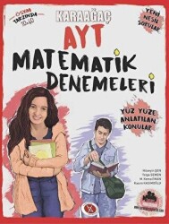 AYT Matematik Denemeleri Yüz Yüze Anlatılan Konular - Karaağaç Yayıncılık