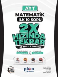 AYT Matematik İlk 10 Soru 2x Hızında Tekrar - Pion Yayınları