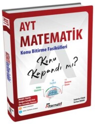 AYT Matematik Konu Kapandı mı? Konu Bitirme Fasikülleri - Alternatif Yayınları