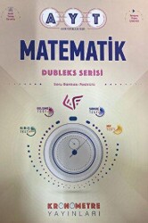 AYT Matematik Dubleks Serisi Soru Bankası - Kronometre Yayınları 
