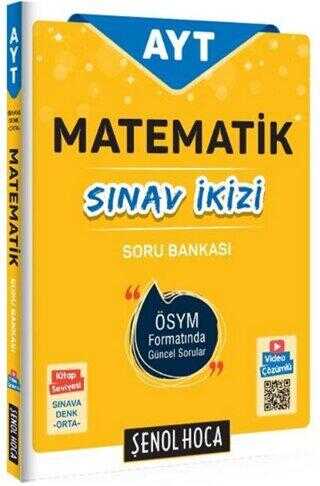 Şenol Hoca Yayınları 2020 AYT Matematik Sınav İkizi Soru Bankası