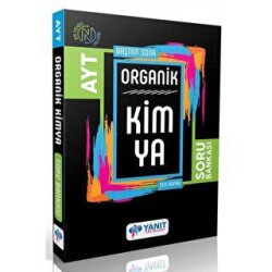 Yanıt AYT Baştan Sona Organik Kimya Soru Bankası - Yanıt Yayınları