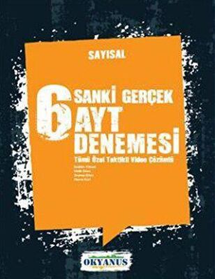 Okyanus Yayınları Sanki Gerçek 6 AYT Sayısal Deneme - 1