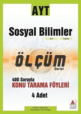 Delta Kültür Yayınevi AYT Sosyal Bilimler Ölçüm Serisi 400 Soruyla Konu Tarama Föyleri - 1