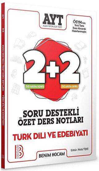 Benim Hocam Yayınları AYT Türk Dili ve Edebiyatı Soru Destekli Özet Ders Notları - 1