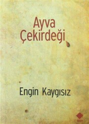 Ayva Çekirdeği - Duvar Kitabevi
