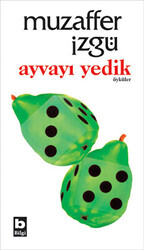 Ayvayı Yedik - Bilgi Yayınevi