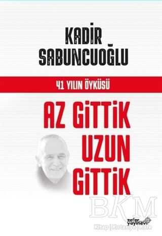 Az Gittik Uzun Gittik - Zafer Ofset