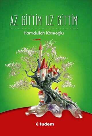 Az Gittim Uz Gittim - Tudem Yayınları