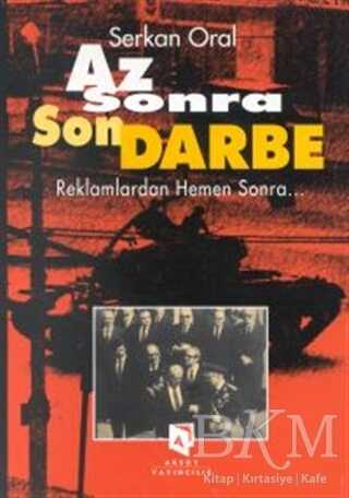 Az Sonra Son Darbe - Aksoy Yayıncılık