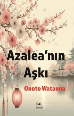 Azalea’nın Aşkı - 1