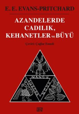 Azandelerde Cadılık, Kehanetler ve Büyü - 1