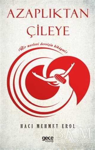 Azaplıktan Çileye - 1