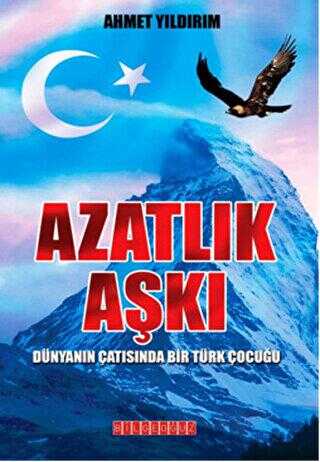 Azatlık Aşkı - Bilgeoğuz Yayınları