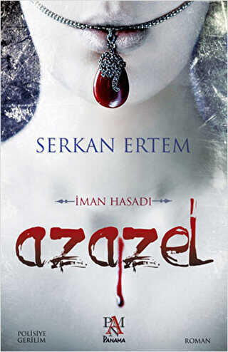 Azazel - İman Hasadı - Panama Yayıncılık