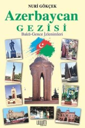 Azerbaycan Gezisi - Uyum Yayınları