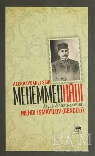 Azerbaycanlı Şair Mehemmed Hadi - Ötüken Neşriyat
