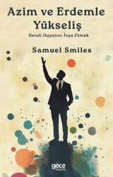 Azim ve Erdemle Yükseliş - Gece Kitaplığı