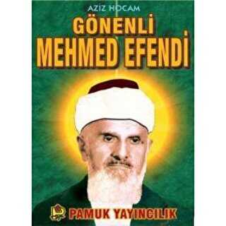 Aziz Hocam Gönenli Mehmed Efendi Evliya-007