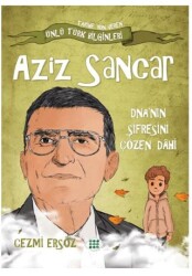 Aziz Sancar DNA `nın Şifresini Çözen Dahi - Dokuz Çocuk
