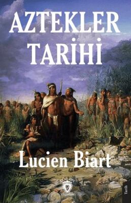 Aztekler Tarihi - 1