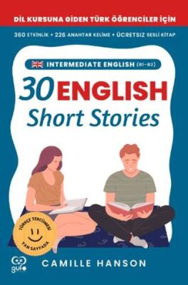B1 – B2 English 30 Short Stories For Intermediate Learners Orta Düzey Öğrenciler İçin 30 İngilizce - 1
