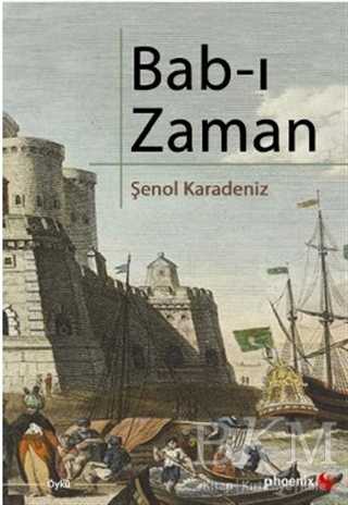 Bab-ı Zaman - Phoenix Yayınevi