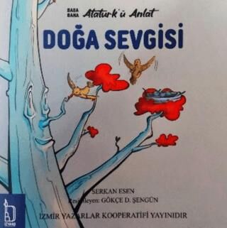 Baba Bana Atatürk’ü Anlat – Doğa Sevgisi - 1