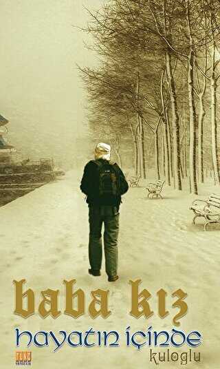 Baba Kız - Hayatın İçinde - Tunç Yayıncılık