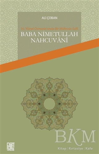 Baba Nimetullah Nahcuvani - Palet Yayınları