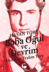 Baba Oğul ve Devrim - Belge Yayınları