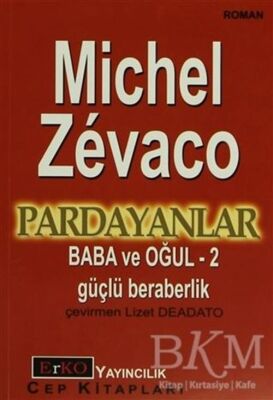 Baba ve Oğul 2 Güçlü Beraberlik - 1