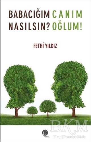 Babacığım Nasılsın? - Herdem Kitap
