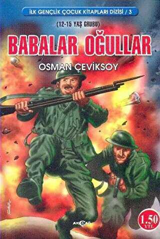 Babalar ve Oğullar - Akçağ Yayınları