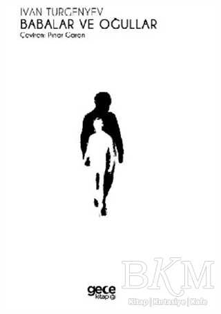 Babalar ve Oğullar - Gece Kitaplığı