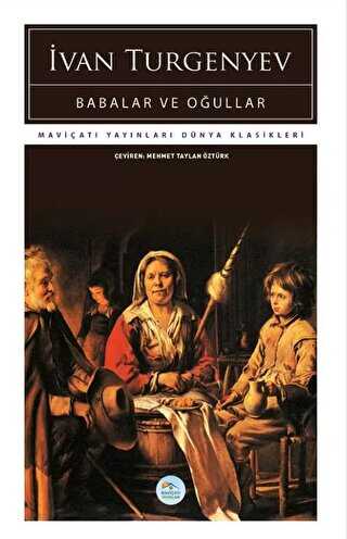 Babalar ve Oğullar - Maviçatı Yayınları