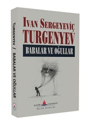 Babalar ve Oğullar - Katip Yayınları