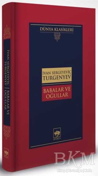 Babalar ve Oğullar Ciltli - Ötüken Neşriyat