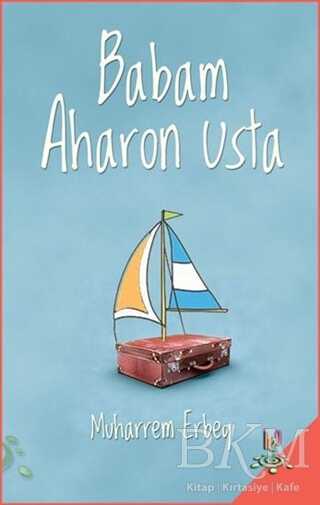 Babam Aharon Usta - h2o Kitap