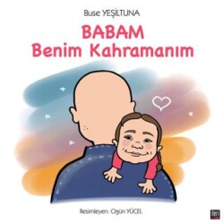 Babam Benim Kahramanım - İleri Yayınları