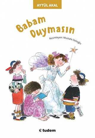 Babam Duymasın - Tudem Yayınları