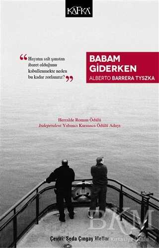 Babam Giderken - Kafka Kitap