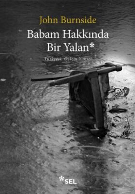 Babam Hakkında Bir Yalan - 1