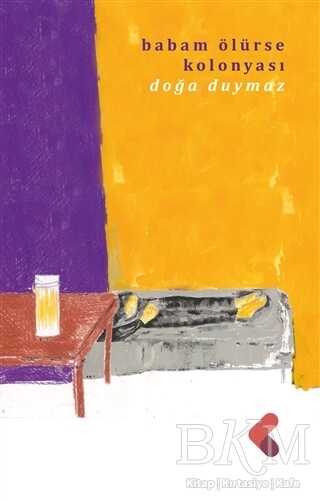 Babam Ölürse Kolonyası - 1