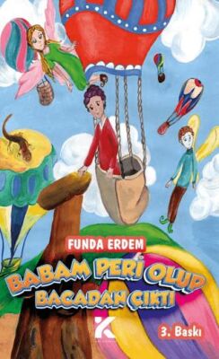 Babam Peri Olup Bacadan Çıktı - 1