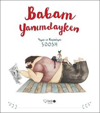 Babam Yanımdayken - Redhouse Kidz Yayınları