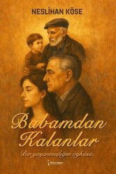 Babamdan Kalanlar - İkinci Adam Yayınları