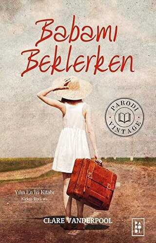 Babamı Beklerken - Parodi Yayınları