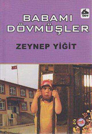 Babamı Dövmüşler - Öğretmenim Dergisi Yayınları