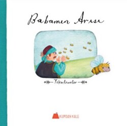 Babamın Arısı - Kumdan Kale